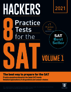 Hackers 8 Practice Tests for the SAT 1